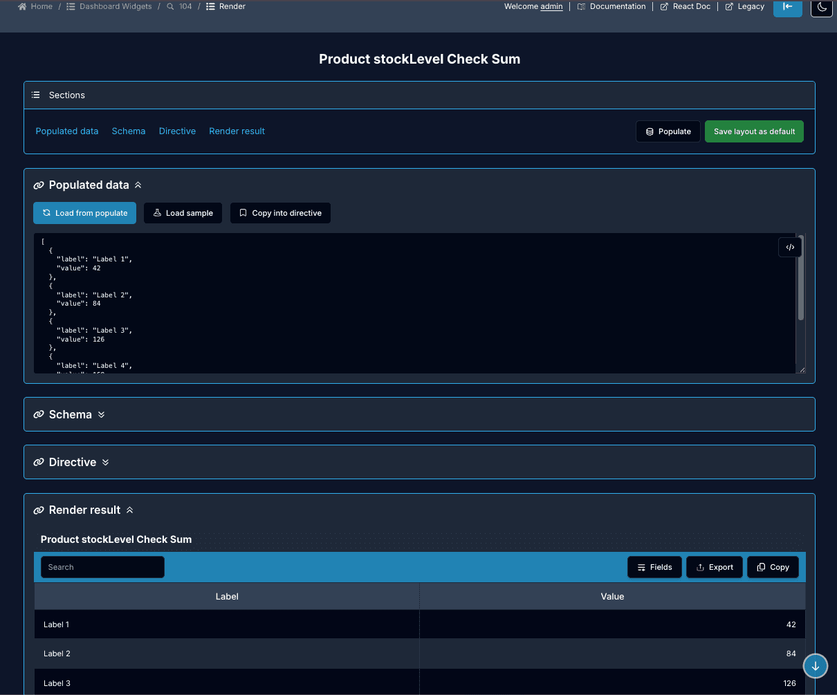 Widget Render page with the Populated data, Schema, Directive and Render result sections